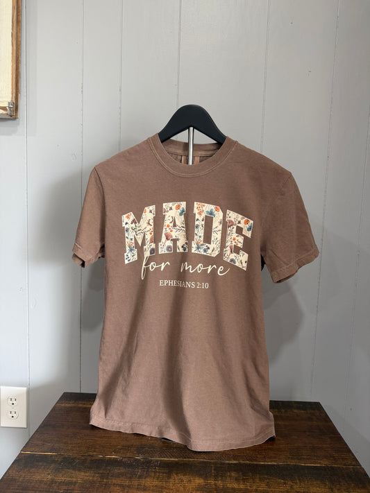 Made For More Espresso Comfort Color Tee