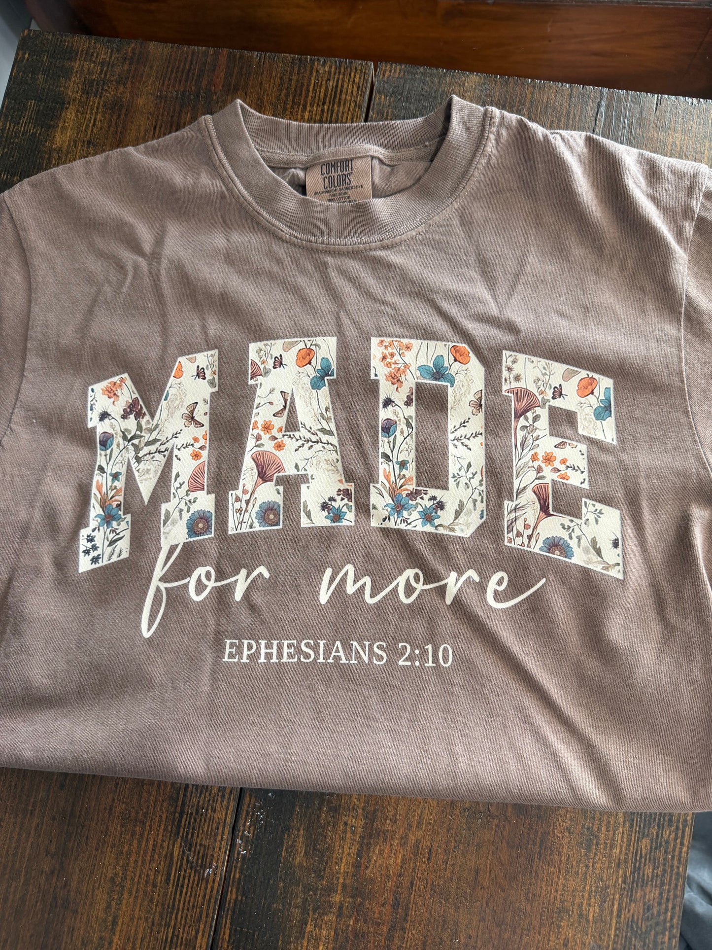 Made For More Espresso Comfort Color Tee